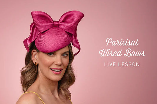Hat Academy: Parisisal Wired Bows Live Lesson